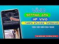 cara setting APN Internet hp vivo