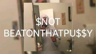 $NOT - BEATONTHATPU$$Y