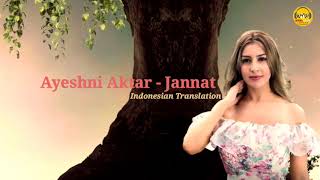 Ayeshni Aktar - Jannat [Indonesian Translation] عايشني اكتر - جنات