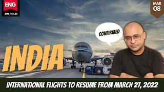 International Flight News | International Flights to resume from March 27, 2022- #2022