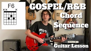 Gospel/R&B Chord Sequence Exercise - Guitar Lesson