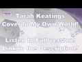 Violetta - In My Own World - Tarah Keatings Cover