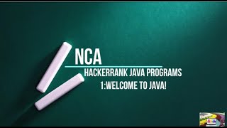 1:Welcome to java! || Hackerrank java programs.
