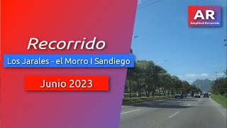 Recorrido los Jarales - el Morro I San Diego Junio 2023 | #venezuela #carabobo #sandiego #recorrido