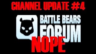 BAN ON THE FORUMS! - Channel Update #4