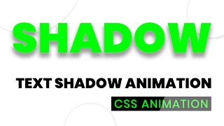 Awesome CSS Text Shadow Animation | Text Animation | CSS Animation