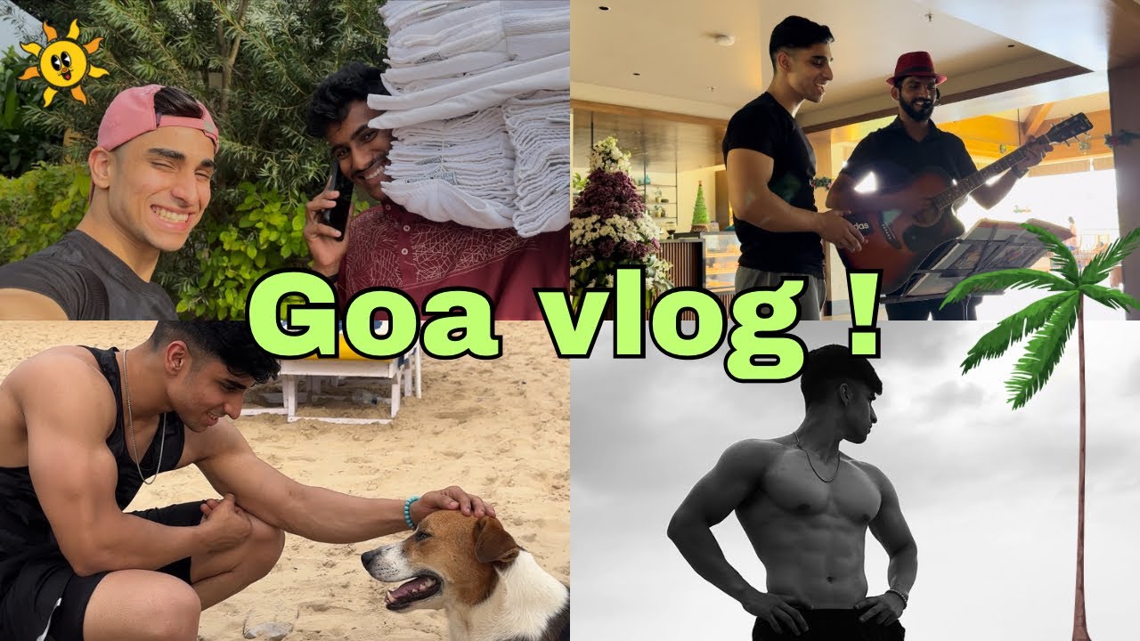 Goa Vlog Day 1 Youtube