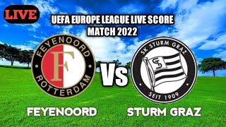 Feyenoord Vs Sturm Graz Live Football HD