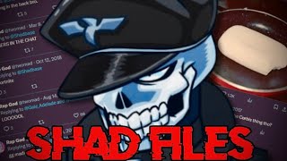 The Shadman Files...