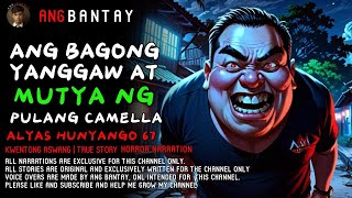 ANG BAGONG YANGGAW AT ANG MUTYA NG PULANG CAMELLA | KWENTONG ASWANG | TRUE STORY | MUTYA |ANG BANTAY