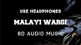Malayi Wargi (8D AUDIO) Sajjan Adeeb 8D Latest Punjabi Song | 8D AUDIO MUSIC