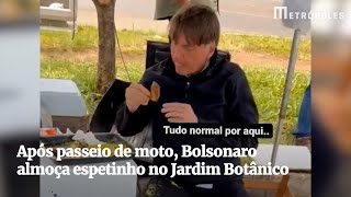 Após passeio de moto, Bolsonaro almoça espetinho no Jardim Botânico