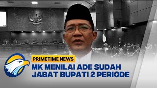 Didiskualifikasi, Ade Sugianto Gagal Berkuasa Lagi [Primetime News]