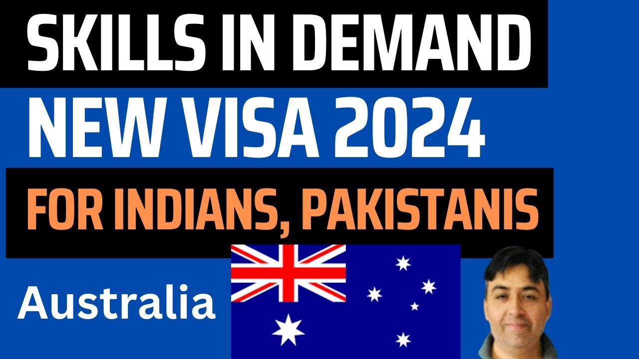 New Skills In Demand Visa 2024 For Indians Pakistanis And Others - YouTube