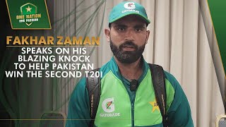 Fakhar Zaman speaks on his blazing knock to help Pakistan win the second T20I | PCB | MA2A