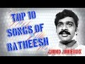 Top 10 songs of Ratheesh | Malayalam Audio Jukebox