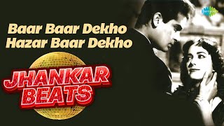 Baar Baar Dekho Hazar Baar Dekho - Jhankar Beats | Shammi Kapoor | Dj Mhd Ind, Dj Harshit Shah