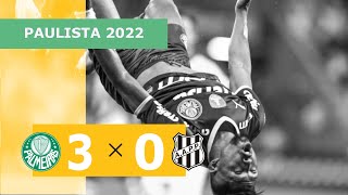 Palmeiras 3 x 0 Ponte Preta - Gols - 26/01 - Paulistão 2022