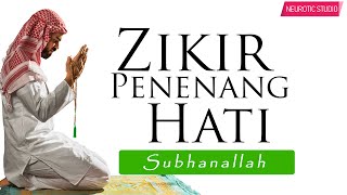 Hilangkan Stress - Zikir Penenang Hati \u0026 Jiwa