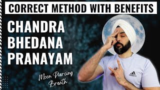 How to do Chandra Bhedana (Moon Piercing Breath) | Benefits & Precautions of Chandra Bhedana