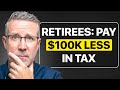 This Boring Tax Strategy Saves Retirees Over $100K