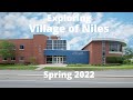 Exploring Village of Niles