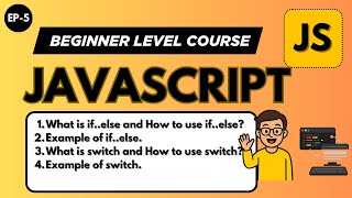 if else in JavaScript | switch in JavaScript | JavaScript Tutorial in Hindi (2026)