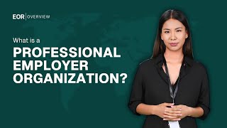 What is a PEO? Professional Employer Organization Explained in 2 Minutes