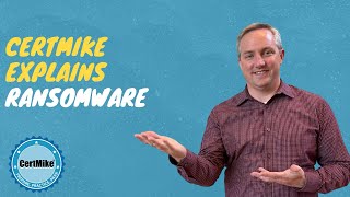 CertMike Explains Ransomware