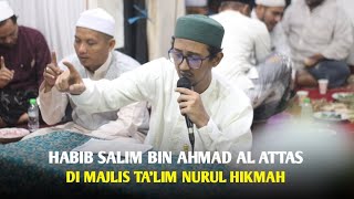 Medley Sholawat || Habib Salim Bin Ahmad Al Attas ( MT NURUL HIKMAH )