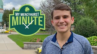 My Mercyhurst Minute - Nathan