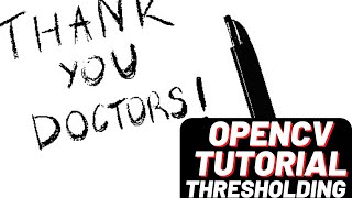 OpenCV Tutorial Part-6 : Understanding Threshold Effect in OpenCV using Python -with code
