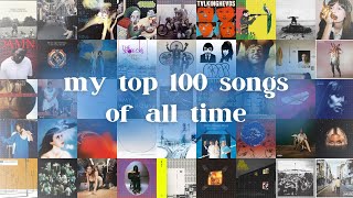 my top 100 songs of all time