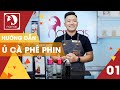 CÁCH Ủ CÀ PHÊ PHIN - CÔNG THỨC PHA CÀ PHÊ MỞ QUÁN CHUẨN NGON | NAMAS