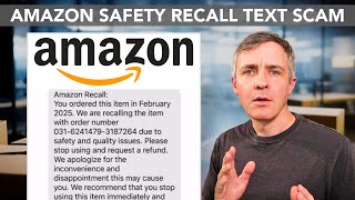 Amazon Safety Recall Text Scam, Explained