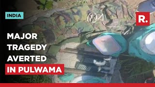 Pulwama: Terror Bid Foiled By Police; 5-6 Kg IED Recovered And Destroyed