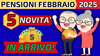 ✅PENSIONI FEBBRAIO 2025👉5 AUMENTI UFFICIALI👉RIVALITAZIONE PENSIONI👉CONGUAGLI E MOLTO ALTRO❗