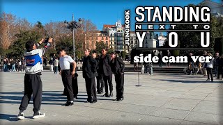[KPOP IN PUBLIC ONE TAKE SPAIN] [SIDECAM VER] | JUNGKOOK (정국) -‘Standing Next To You’ | by FORCE UP