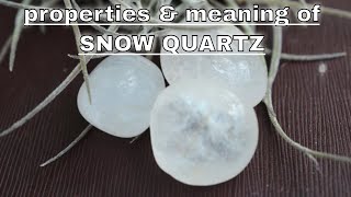 Snow Quartz Meaning Benefits and Spiritual Properties