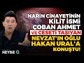 Çoban Ahmet Her Şeyi Gördü Mü? Tutuklu Nevzat'ın Oğlunu Kim Tehdit Ediyor? | Hakan Ural'la Neyse O