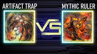 Artifact Traptrix vs Mythic Ruler | HAT Format | Dueling Book