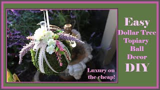 Affordable Rustic Hanging Topiary Ball - Farmhouse Decor - Shabby Chic Dollar Tree DIY