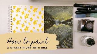 How to Paint a Starry Sky with Inks?