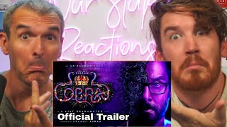 Cobra - Official Trailer REACTION!!! | Chiyaan Vikram | AR Rahman