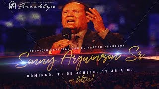 Iglesia En Brooklyn: Servicio Especial con el Pastor fundador Sonny Arguinzoni Sr