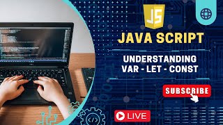 Variable Declaration ( Var - Let - Const ) | Javascript Learning #javascript