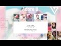 ⌠17SHOTS⌡SEVENTEEN - ADORE U VOCAL TEAM VER. | Group