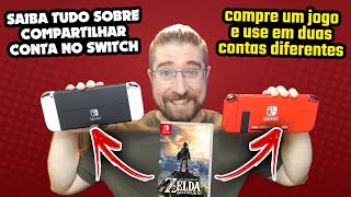 SAIBA TUDO SOBRE como COMPARTILHAR CONTA no Nintendo Switch | #DicasSwitch