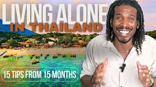 living alone in thailand: 15 tips for 15 months