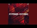 Cypress Anthem (feat. Keemfazo, KJ Productions & Kayah Dan)